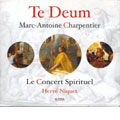 M.A. Charpentier : Te Deum / Harve Niquet, Le Concert Spirituel