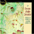 Enescu: Violin Sonatas / Adelina Oprean, Justin Oprean