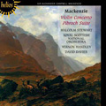 Mackenzie: Violin Concerto Op.32, Pibroch Op.42 / Malcolm Stewart, Vernon Handley, Royal Scottish National Orchestra, etc