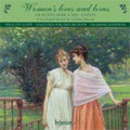 WOMEN'S LIVES & LOVES:SCHUMANN/LOEWE/BRAHMS/WOLF/MENDELSSOHN/ETC:FELICITY LOTT(S)/ANGELIKA KIRCHSCHLAGER(Ms)/ETC