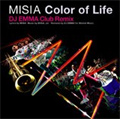 Color of Life (DJ EMMA Club Remix)（アナログ限定盤）