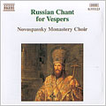 Russian Chant for Vespers Russian Chant for Vespers