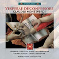C.Monteverdi :Vesperae de Confessore -Dixit Dominus/Credidi Proter Quod Locutus Sum/Beatus Vir/etc (8/29-9/1/2005):Roberto Gini(cond)/Ensemble Concerto/etc