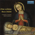 Eine Schone Rose Bluht -Christmas Music from the Old Hungary:Clemencic Consort