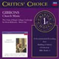 O.GIBBONS:CHURCH MUSIC:DAVID WILLCOCKS(cond)/BORIS ORD(cond)/KING'S COLLEGE CAMBRIDGE CHOIR