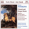 Tomkins: Choral & Organ Music