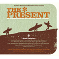 「THE PRESENT」オリジナル・サウンドトラック ［CD+DVD］