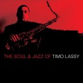 The Soul & Jazz Of Timo Lassy (FINLAND)