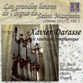 Les Grandes Heures De L'Orgue De Saint Maximin Vol.2 / Xavier Darasse