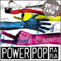 POWER POP MANIA POWER POP MANIA