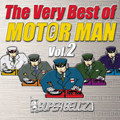 The Very Best of MOTOR MAN vol.2