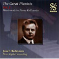 The Great Pianists Vol.5: Josef Hofmann