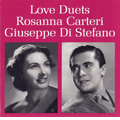 ʡơ/Love Duets -Gounod, Bizet, Verdi, Mascagni, Puccini (1952, 57) / Rosanna Carteri(S), Giuseppe di Stefano(T), etc[PRCD93454]