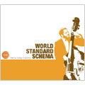 World Standard Schema mixed by Sunaga t Experience