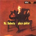 Mr. Roberts Plays Guitar