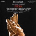 Paisiello: Fedra (1958) / Angelo Questa(cond), Orchestra Sinfonica e Coro di Milano della RAI, Lucille Udovich(S), Agostino Lazzari(T), etc Paisiello: Fedra (1958) / Angelo Questa(cond), Orchestra Sinfonica e Coro di Milano della RAI, Lucille Udovich(S), Agostino Lazzari(T), etc