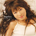 Angelica  ［CD+DVD］＜初回生産限定盤＞