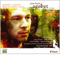 Jean-Louis Agobet: Generation; Feuermann; Ritratto concertante; Phonal Jean-Louis Agobet: Generation; Feuermann; Ritratto concertante; Phonal
