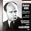 Vladimir Bunin: Violin Concerto, Symphony No.2 / Leonid Kogan, Kirill Kondrashin, Konstantin Ivanov, USSR State Symphony Orchestra