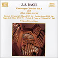 Bach: Chorale Preludes, Volume 1