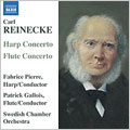 REINECKE:HARP CONCERTO OP.182/FLUTE CONCERTO OP.283/BALLADE OP.288:FABRICE PIERRE(hp&cond)/PATRICK GALLOIS(fl&cond)/SWEDISH CHAMBER ORCHESTRA