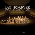LAST FOREVER Tokyo Bunka Kaikan 2008.11.02