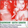 Swingin' With Santa (Xmas Disco Party Classics)