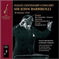 Halle Centenary Concert 1958 - Brahms, Elgar, Weber / John Barbirolli, Halle Orchestra