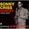 Sonny Criss Quartet 1949-1957