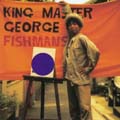 KING MASTER GEORGE<紙ジャケット仕様盤> KING MASTER GEORGE<紙ジャケット仕様盤>