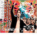 Kodaly: Choral Works -St. Gregory's Day, King Ladislaus' Men, Whitsuntide, etc (2/13-16/2008) / Adam Fischer(cond), MR Children's Choir, MR Choir