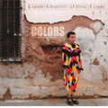 Colors / Gerard Lesne(C-T), Bruno Angelini(p), Jean-PhilippeViret(cb), Ramon Lopez(perc)