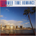 SUMMER TIME ROMANCE ~FROM KIKI SUMMER TIME ROMANCE ~FROM KIKI