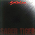 SABER TIGER/AGITATION[VPCC-81454]