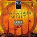マハラジャナイト・ハウス VOL.4 マハラジャナイト・ハウス VOL.4