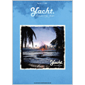 Yacht. / Summerly Jam バンド・スコア Yacht. / Summerly Jam バンド・スコア