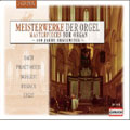 Masterpieces of the Organ - 400 Years Organ Music Masterpieces of the Organ - 400 Years Organ Music