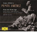 Albeniz: Pepita Jimenez (In English) / Jose de Eusebio(cond), Madrid Community Orchestra, Placido Domingo(T), etc Albeniz: Pepita Jimenez (In English) / Jose de Eusebio(cond), Madrid Community Orchestra, Placido Domingo(T), etc