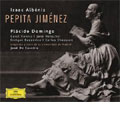 Albeniz: Pepita Jimenez (In English) / Jose de Eusebio(cond), Madrid Community Orchestra, Placido Domingo(T), etc