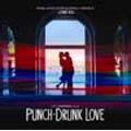 『パンチドランク・ラブ』オリジナル・サウンドトラック 『パンチドランク・ラブ』オリジナル・サウンドトラック