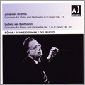 Brahms: Violin Concerto: Beethoven: Piano Concerto No.3 / Wolfgang Schneiderhan, Karl Bohm