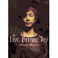 LIVE FUTURE TOY