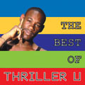 THE BEST OF THRILLER U