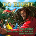 JAH WORKS (J-Reggae)/DO RIGHT[JWM-1]