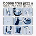 BOSSA TRES JAZZ 2