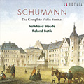 シューマン:ヴァイオリン・ソナタ全集