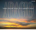 Adagio - Serene Classical Music Adagio - Serene Classical Music