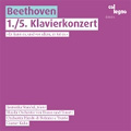 ベートーヴェン: ピアノ協奏曲 第1番&第5番 ベートーヴェン: ピアノ協奏曲 第1番&第5番