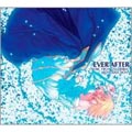 EVER AFTER～MUSIC FROM "TSUKIHIME" REPRODUCTION～＜通常盤＞