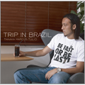 Trip in BRAZIL 田中マルクス闘莉王
